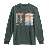 Motivational Long Sleeve Shirt It's Okay To Make Some Mistakes