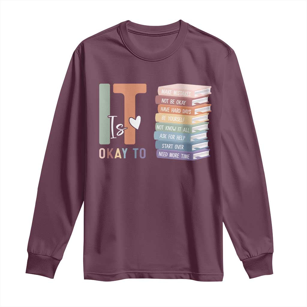Motivational Long Sleeve Shirt It's Okay To Make Some Mistakes