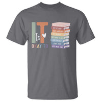 Motivational T Shirt It's Okay To Make Some Mistakes