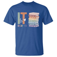 Motivational T Shirt It's Okay To Make Some Mistakes