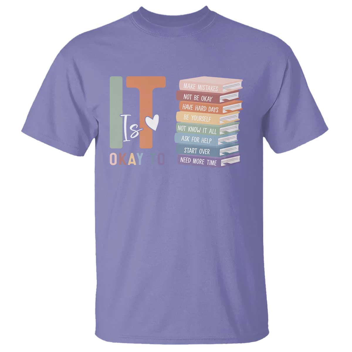 Motivational T Shirt It's Okay To Make Some Mistakes