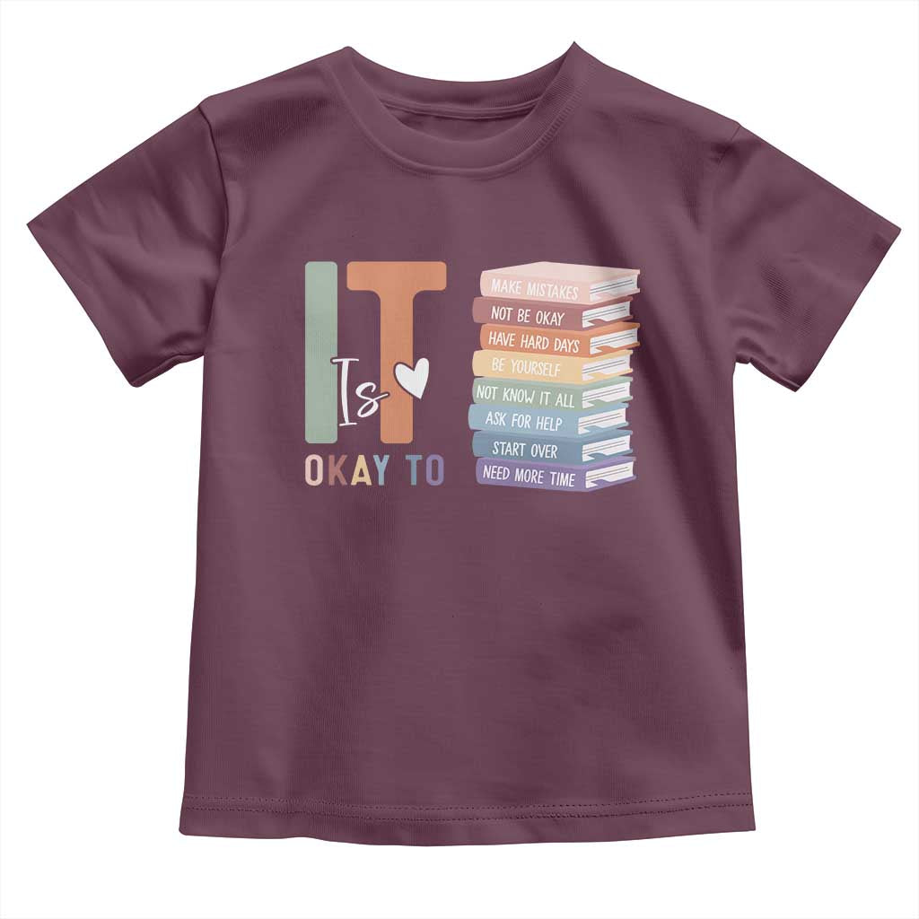 Motivational Toddler T Shirt It's Okay To Make Some Mistakes