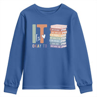Motivational Youth Sweatshirt It's Okay To Make Some Mistakes