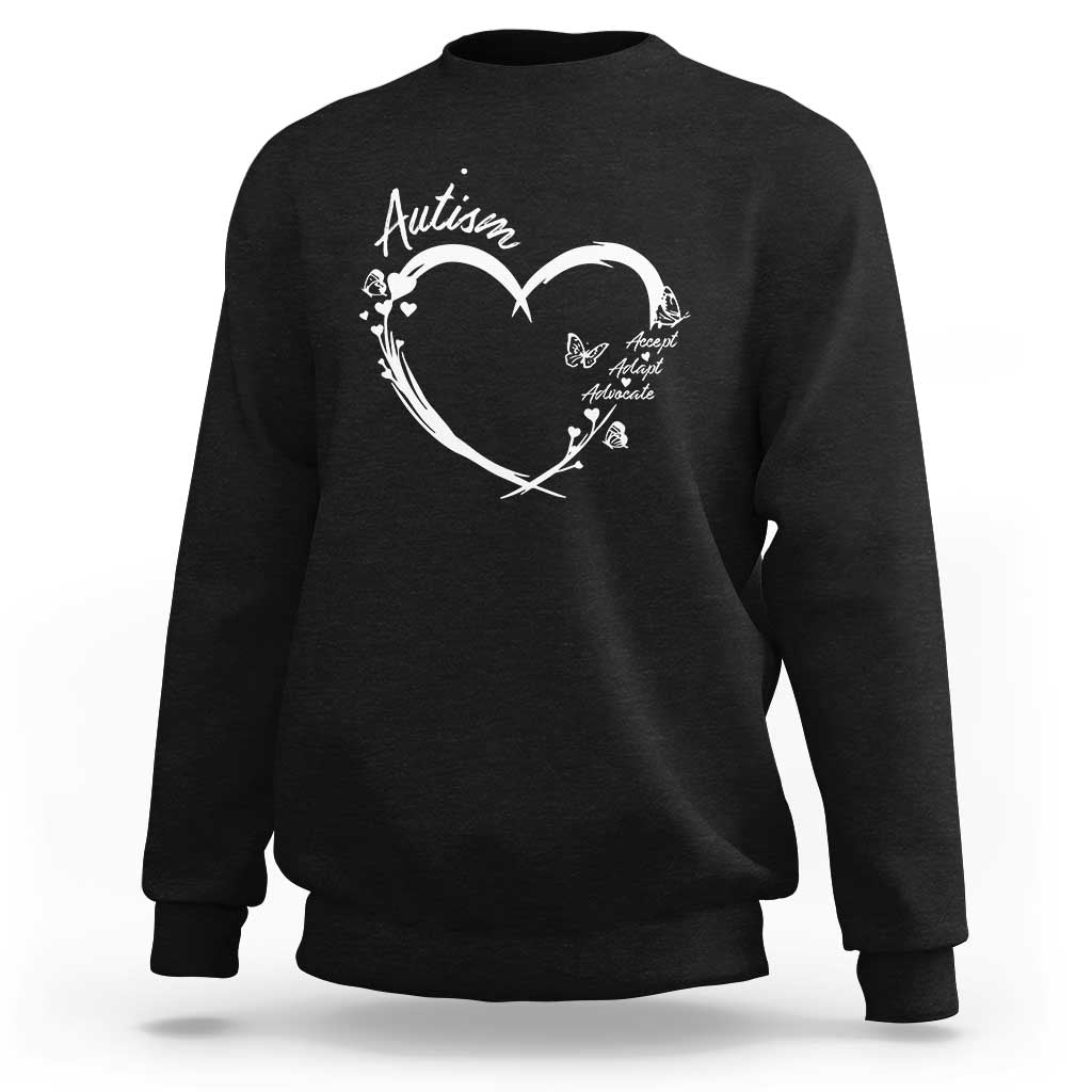Autism Awareness Adaptation Sweatshirt Accept Adapt Advocate Love Heart