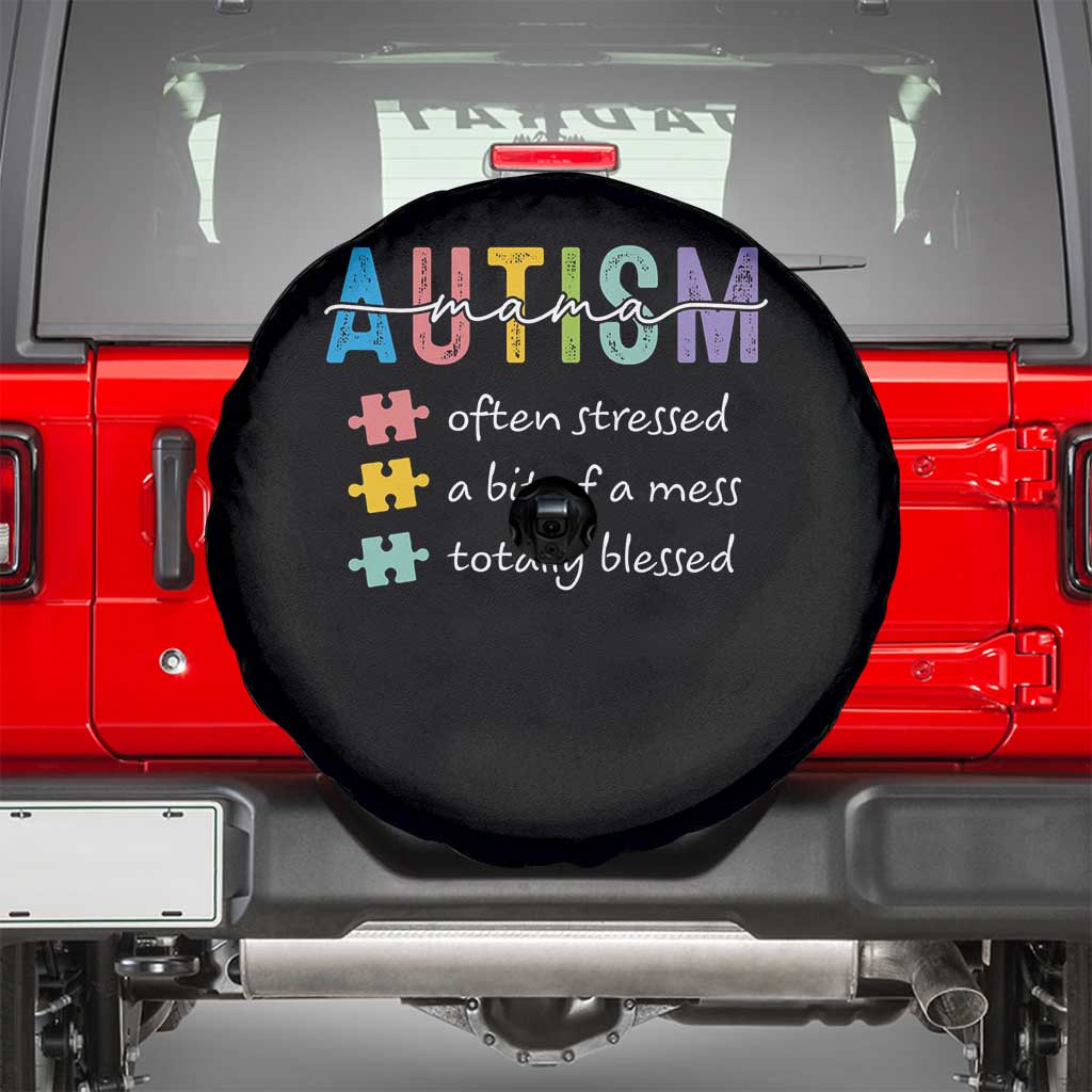 Blessed Autism Mama Spare Tire Cover Often Stressed A Bit of A Mess Totally Blessed