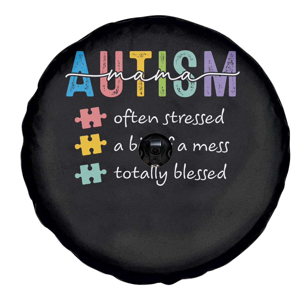 Blessed Autism Mama Spare Tire Cover Often Stressed A Bit of A Mess Totally Blessed