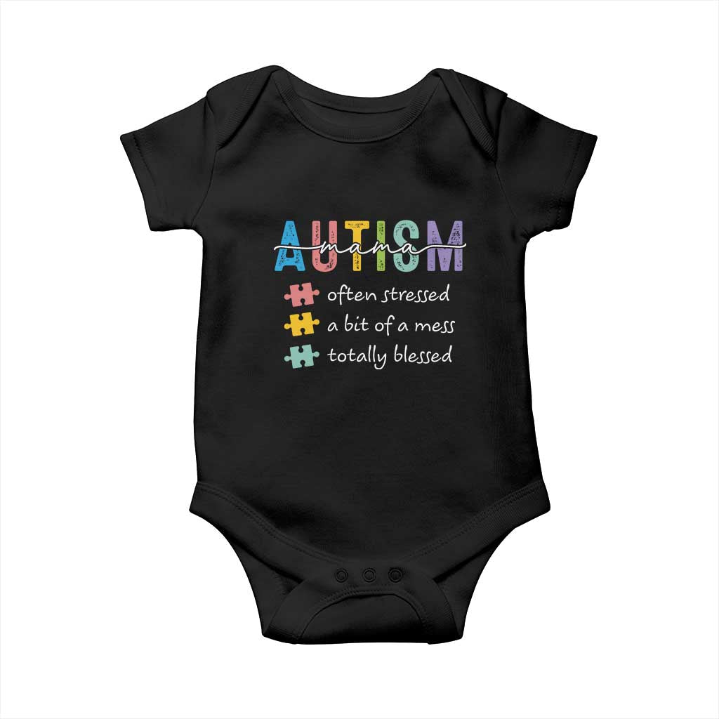 Blessed Autism Mama Baby Onesie Often Stressed A Bit of A Mess Totally Blessed