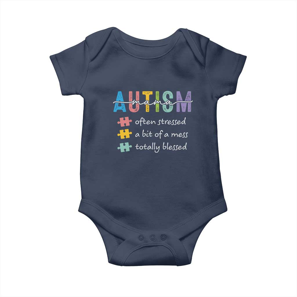 Blessed Autism Mama Baby Onesie Often Stressed A Bit of A Mess Totally Blessed