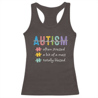 Blessed Autism Mama Racerback Tank Top Often Stressed A Bit of A Mess Totally Blessed