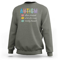 Blessed Autism Mama Sweatshirt Often Stressed A Bit of A Mess Totally Blessed