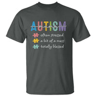 Blessed Autism Mama T Shirt Often Stressed A Bit of A Mess Totally Blessed