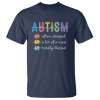 Blessed Autism Mama T Shirt Often Stressed A Bit of A Mess Totally Blessed