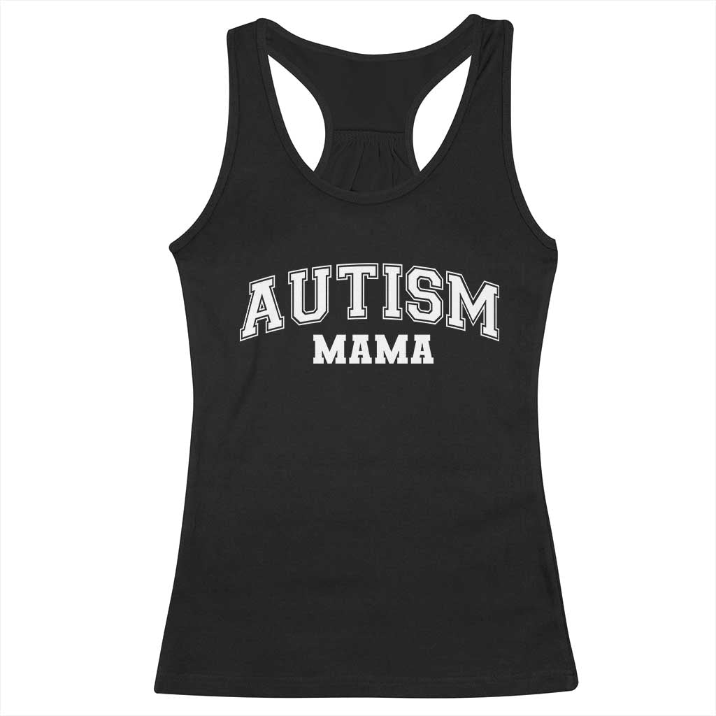 Autism Mama Racerback Tank Top Autistic Mom Blessed