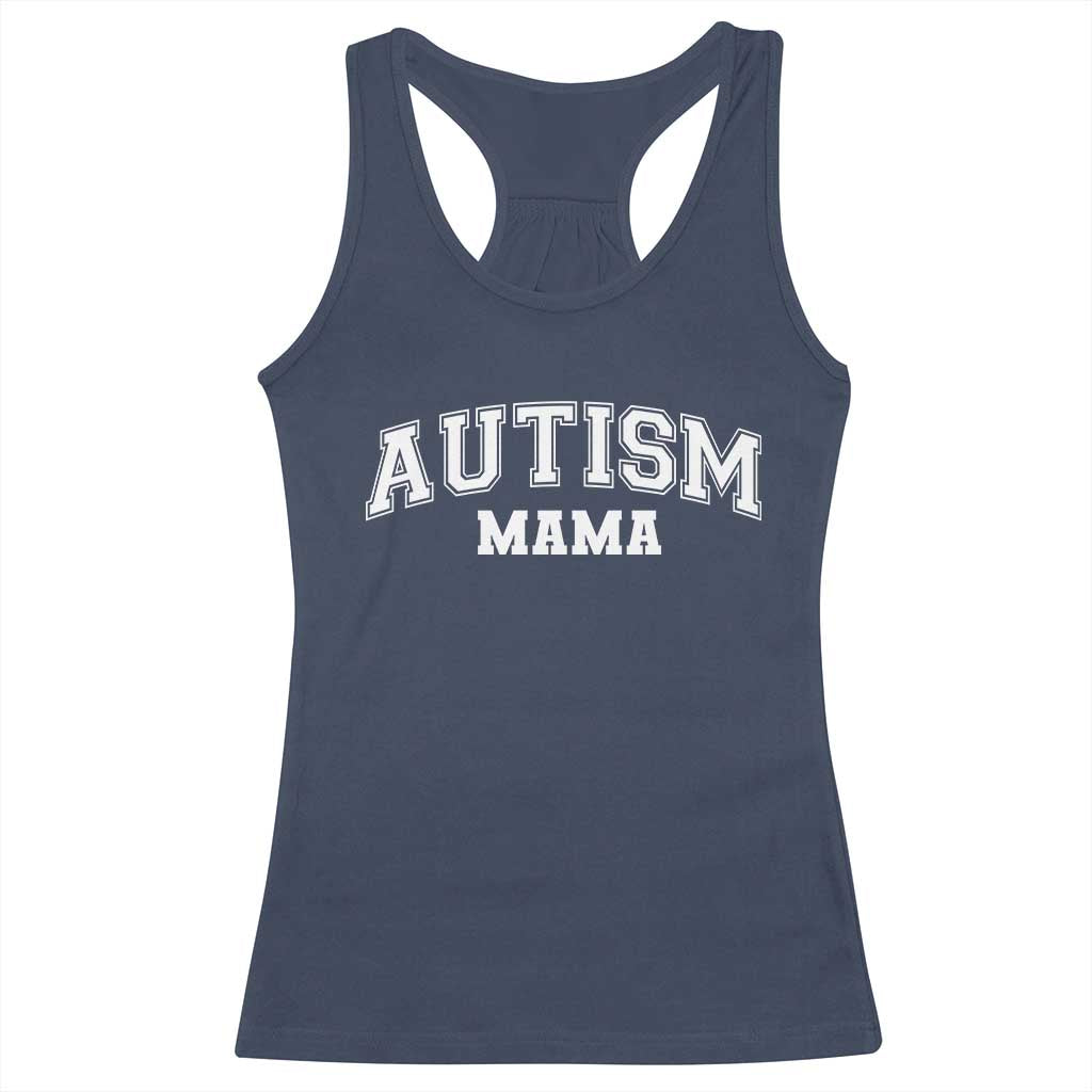 Autism Mama Racerback Tank Top Autistic Mom Blessed