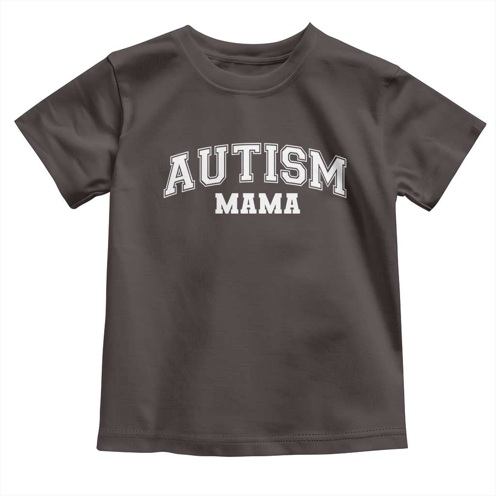 Autism Mama Toddler T Shirt Autistic Mom Blessed