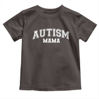Autism Mama Toddler T Shirt Autistic Mom Blessed