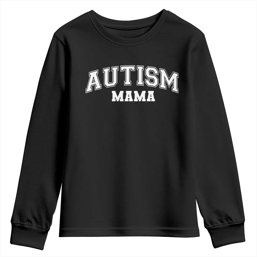 Autism Mama Youth Sweatshirt Autistic Mom Blessed