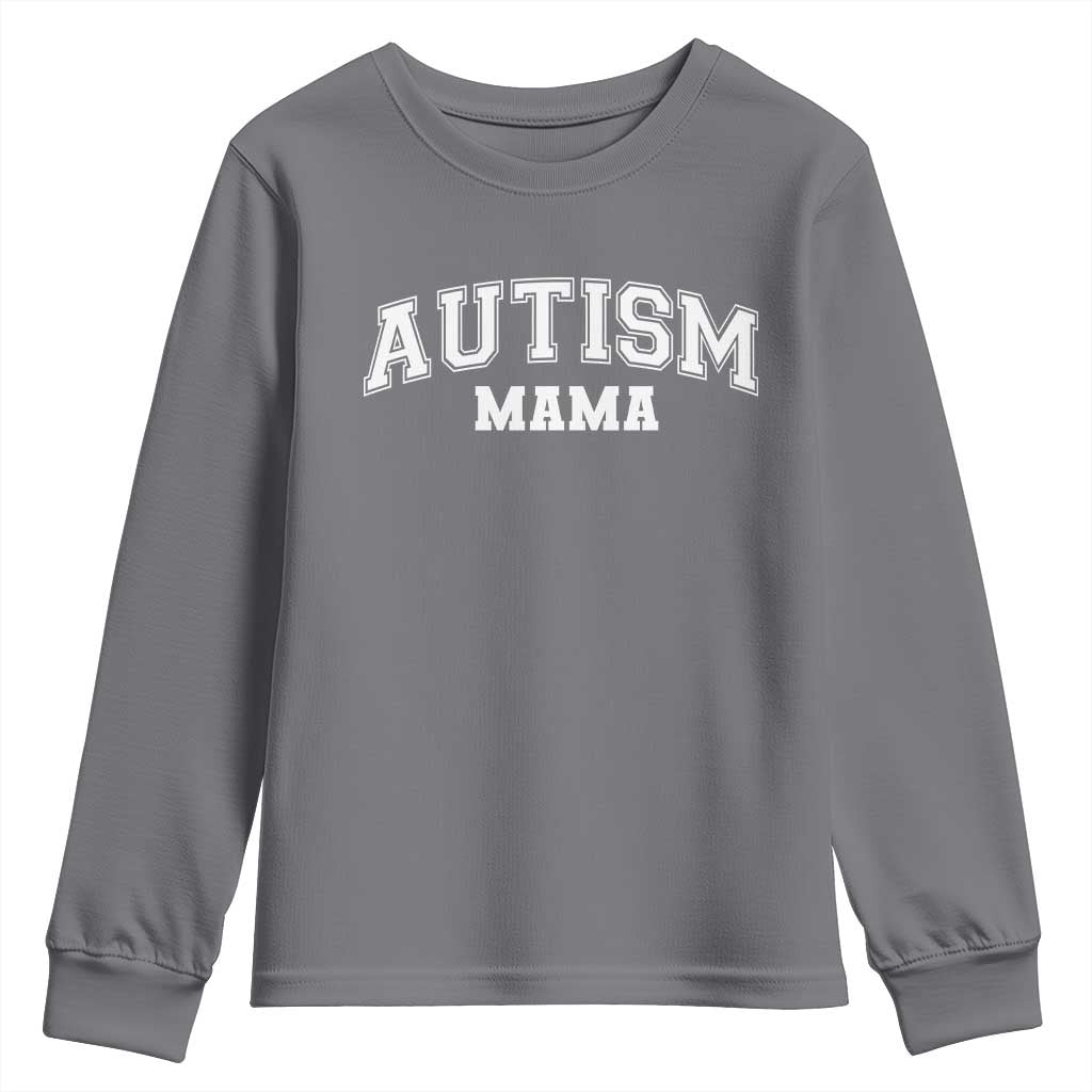 Autism Mama Youth Sweatshirt Autistic Mom Blessed