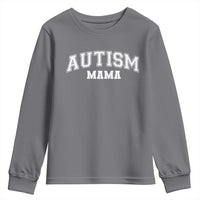Autism Mama Youth Sweatshirt Autistic Mom Blessed