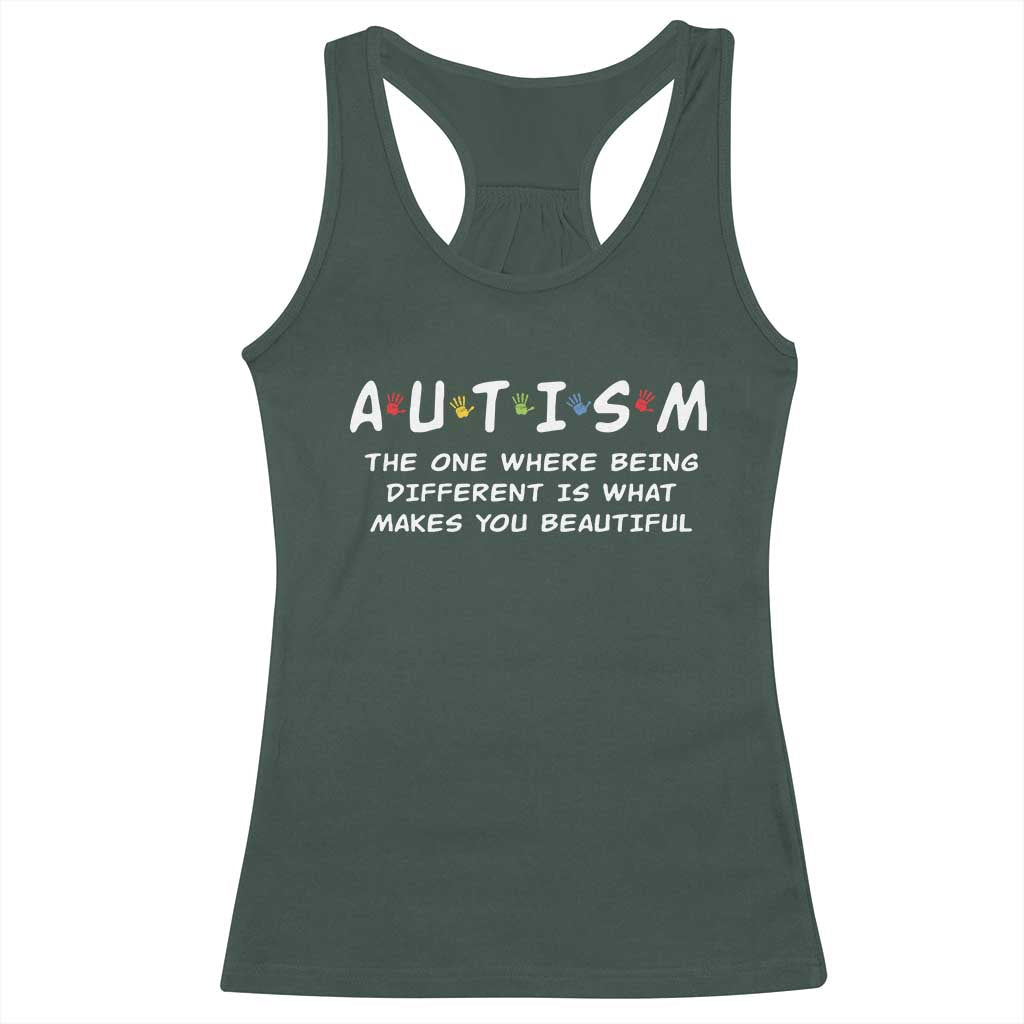 Friends Autism Racerback Tank Top The One Where Being Different is What Makes You Beautiful