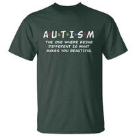 Friends Autism T Shirt The One Where Being Different is What Makes You Beautiful