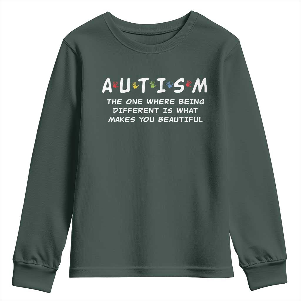 Friends Autism Youth Sweatshirt The One Where Being Different is What Makes You Beautiful