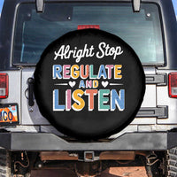 SPED Teacher Spare Tire Cover Alright Stop Regulate And Listen