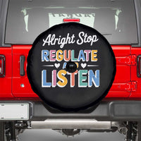 SPED Teacher Spare Tire Cover Alright Stop Regulate And Listen