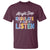 SPED Teacher T Shirt Alright Stop Regulate And Listen