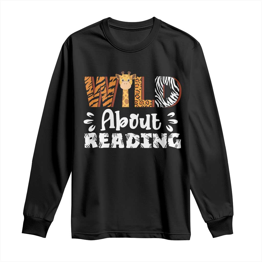 Wild About Reading Long Sleeve Shirt Cute Animal Print Reading Lover Kids Teachers