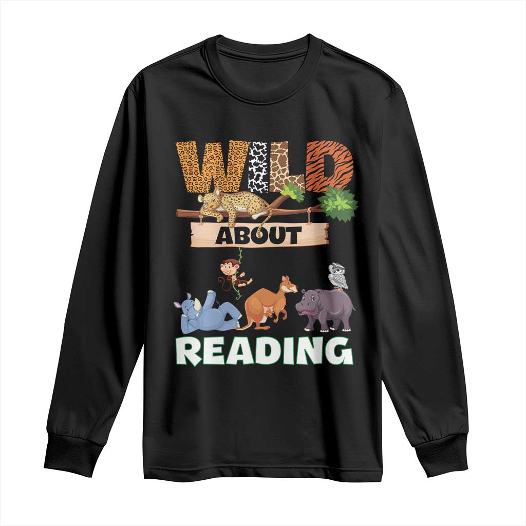 Wild About Reading Long Sleeve Shirt Cute Animal Book Lover Kids Teachers