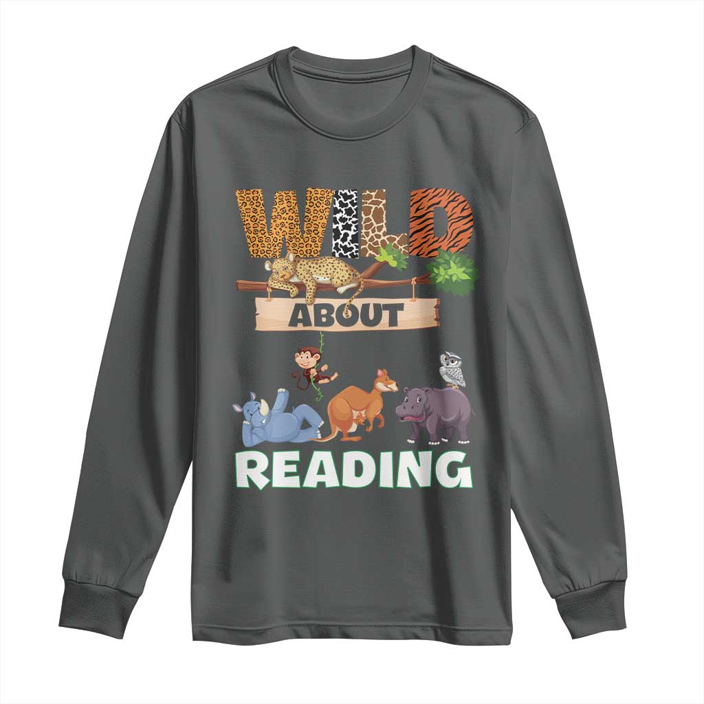 Wild About Reading Long Sleeve Shirt Cute Animal Book Lover Kids Teachers