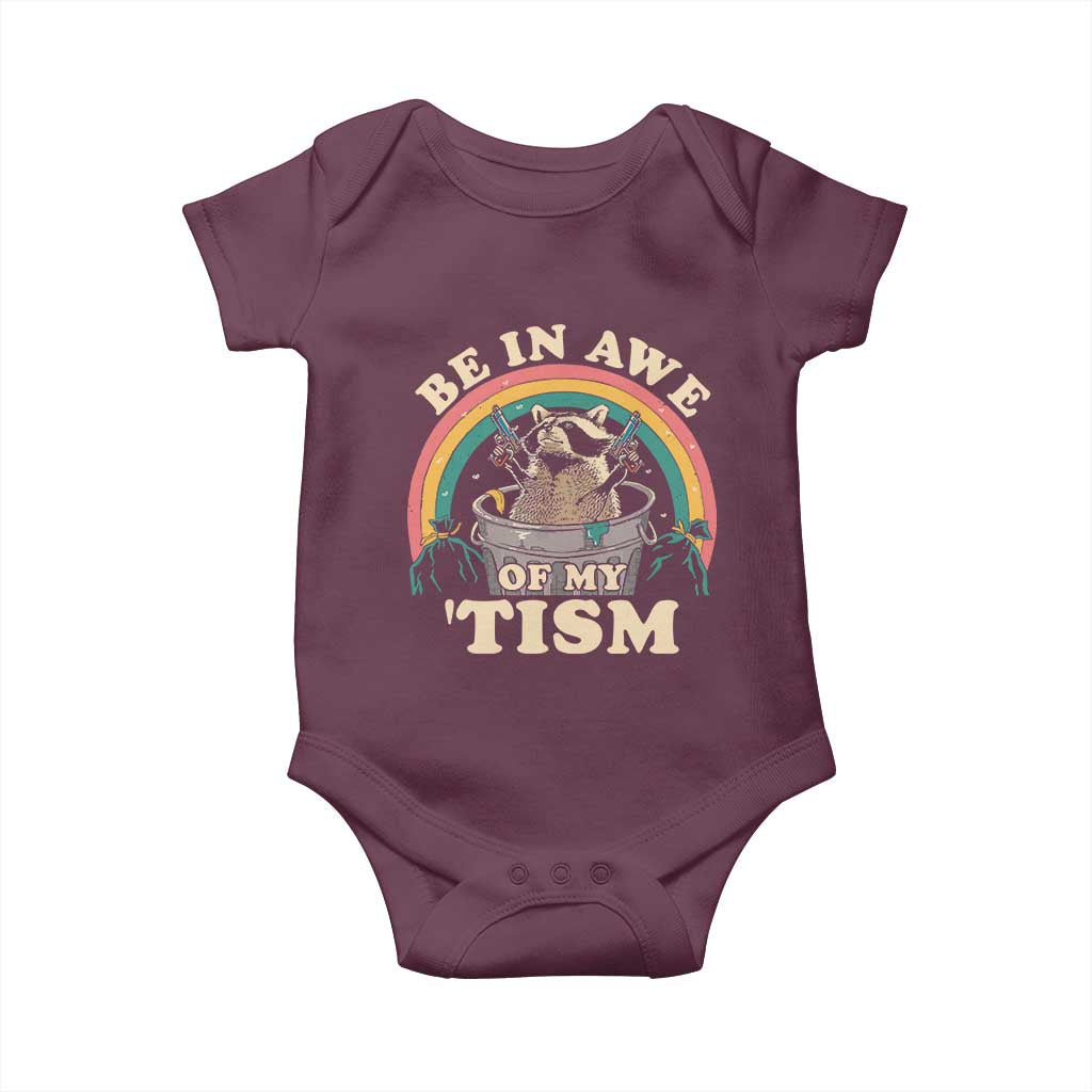Autism Funny Be In Awe Of My 'Tism Meme Autistic Raccoon Baby Onesie