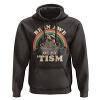 Autism Funny Be In Awe Of My 'Tism Meme Autistic Raccoon Hoodie