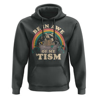 Autism Funny Be In Awe Of My 'Tism Meme Autistic Raccoon Hoodie