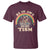 Autism Funny Be In Awe Of My 'Tism Meme Autistic Raccoon T Shirt
