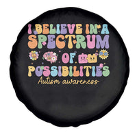 I Believe In A Spectrum Of Possibilities Autism awareness Spare Tire Cover Neurodiversity SPED Teacher Gift
