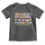 I Believe In A Spectrum Of Possibilities Autism awareness Toddler T Shirt Neurodiversity SPED Teacher Gift