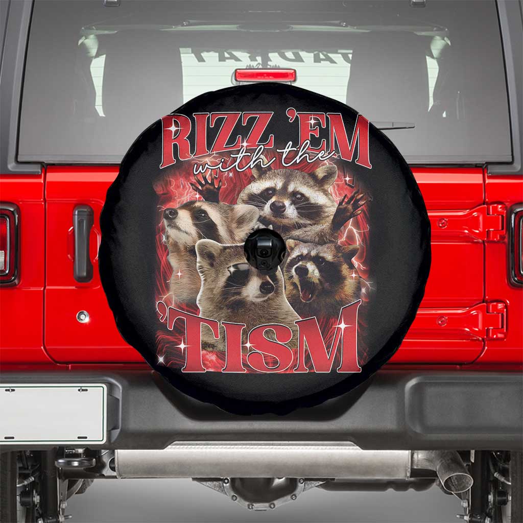 Autism Funny Spare Tire Cover Rizz Em With The Tism Meme Autistic Racoon