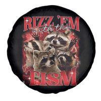 Autism Funny Spare Tire Cover Rizz Em With The Tism Meme Autistic Racoon