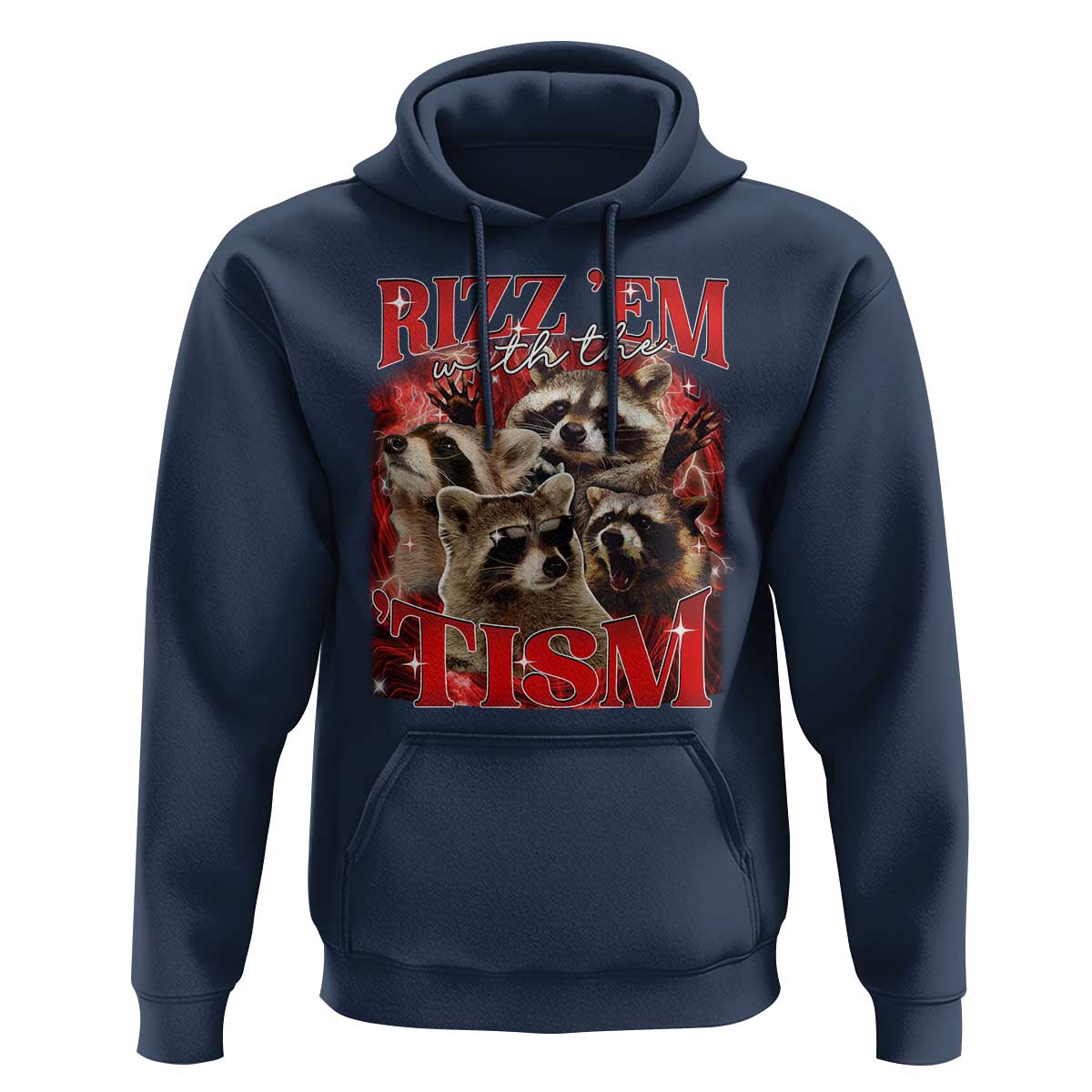 Autism Funny Hoodie Rizz Em With The Tism Meme Autistic Racoon