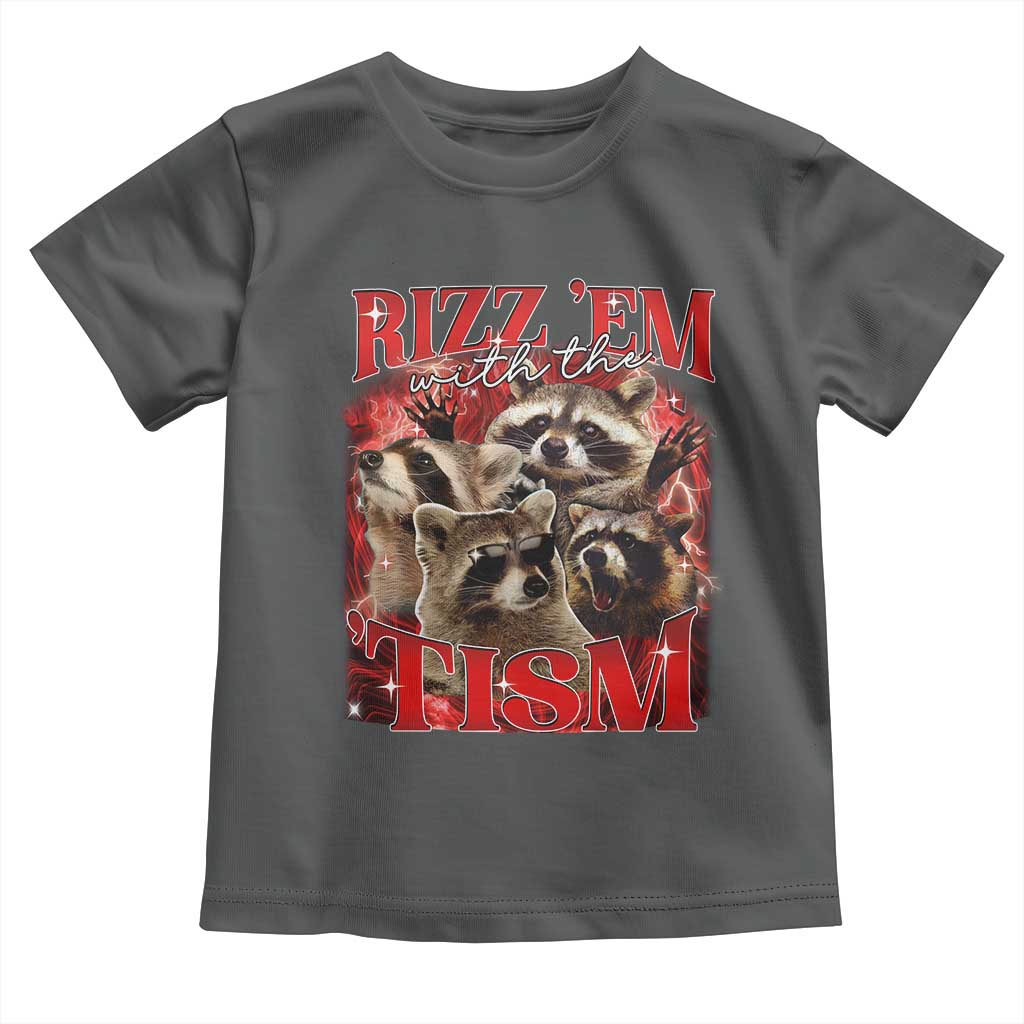 Autism Funny Toddler T Shirt Rizz Em With The Tism Meme Autistic Racoon