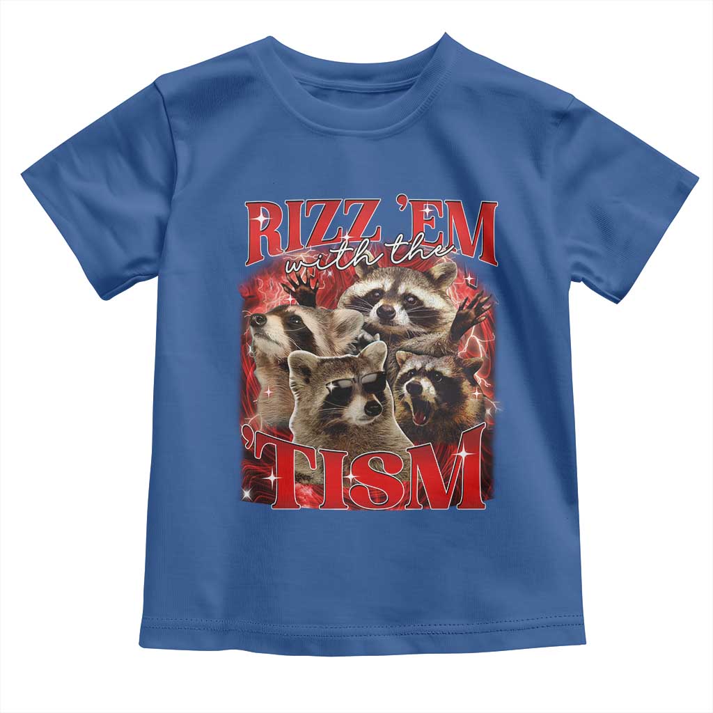 Autism Funny Toddler T Shirt Rizz Em With The Tism Meme Autistic Racoon