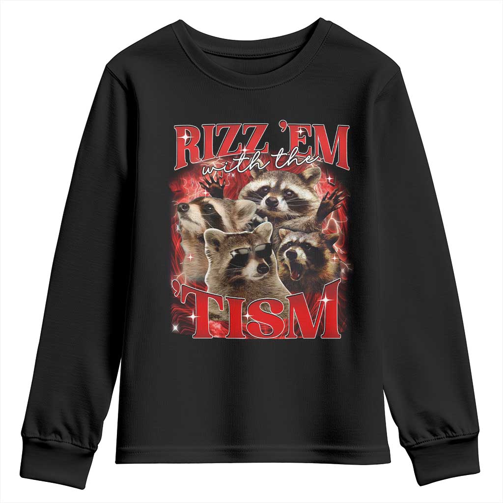 Autism Funny Youth Sweatshirt Rizz Em With The Tism Meme Autistic Racoon