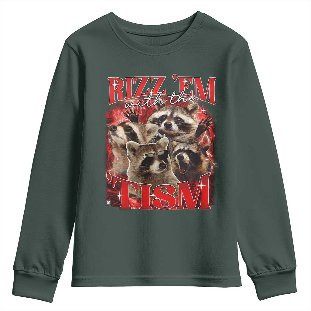 Autism Funny Youth Sweatshirt Rizz Em With The Tism Meme Autistic Racoon