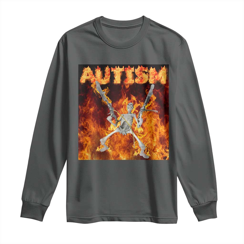 Autism Skeleton Meme Long Sleeve Shirt