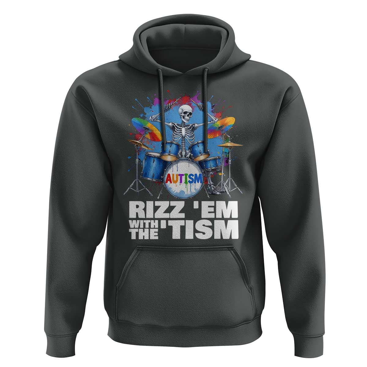 Autism Skeleton Meme Hoodie Rizz Em With The Tism Meme Autistic Drummer