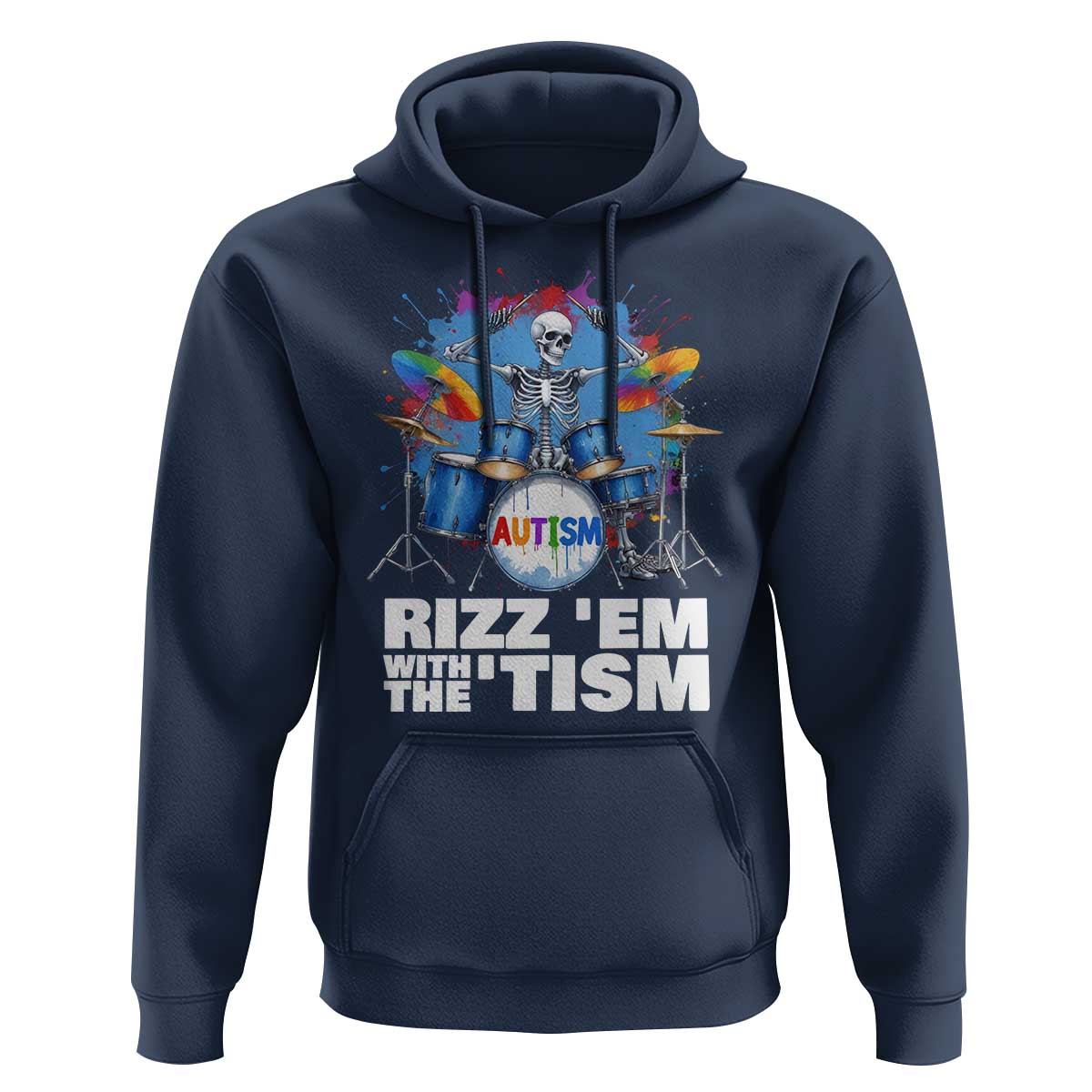 Autism Skeleton Meme Hoodie Rizz Em With The Tism Meme Autistic Drummer