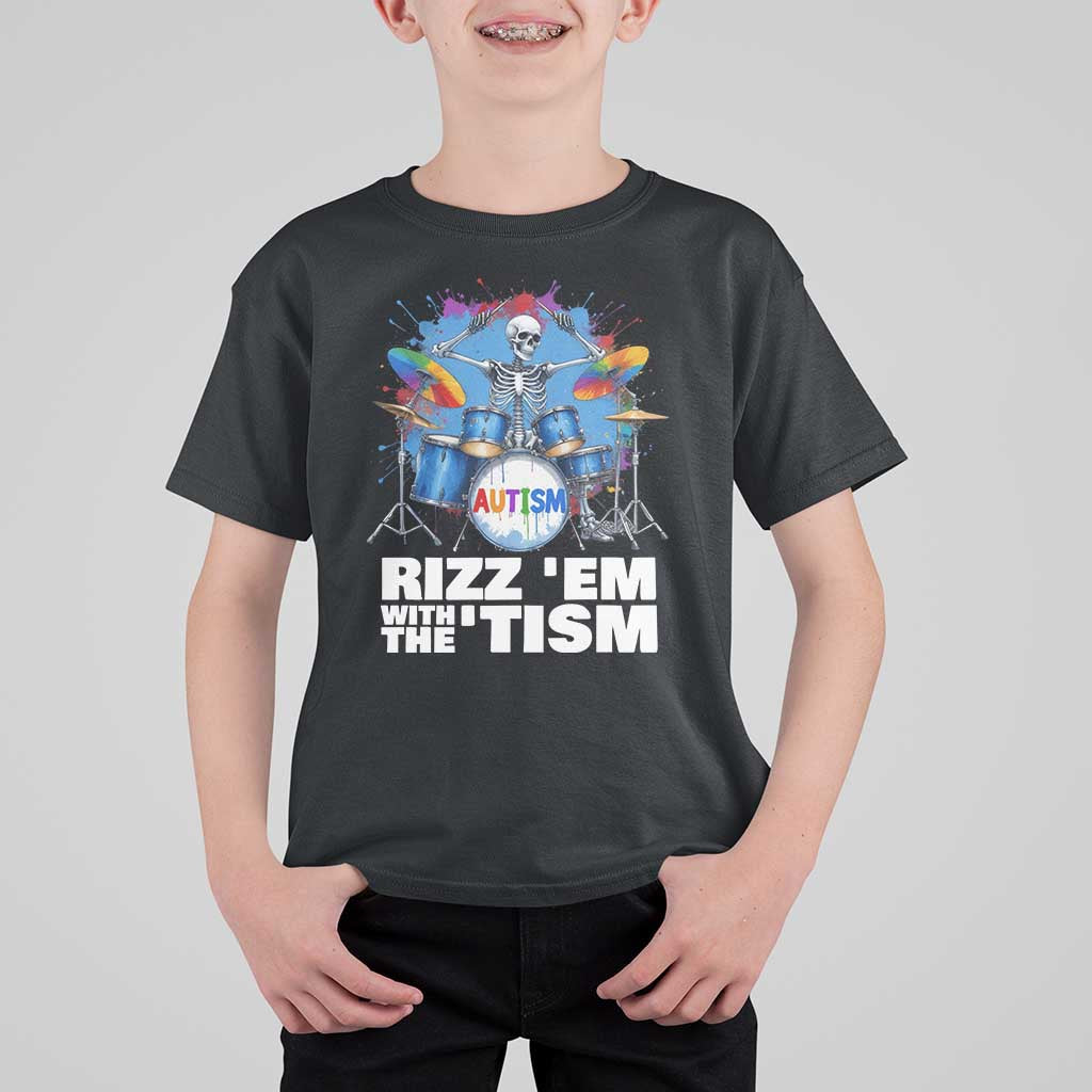 Autism Skeleton Meme T Shirt For Kid Rizz Em With The Tism Meme Autistic Drummer