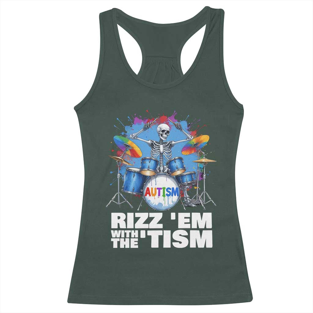Autism Skeleton Meme Racerback Tank Top Rizz Em With The Tism Meme Autistic Drummer